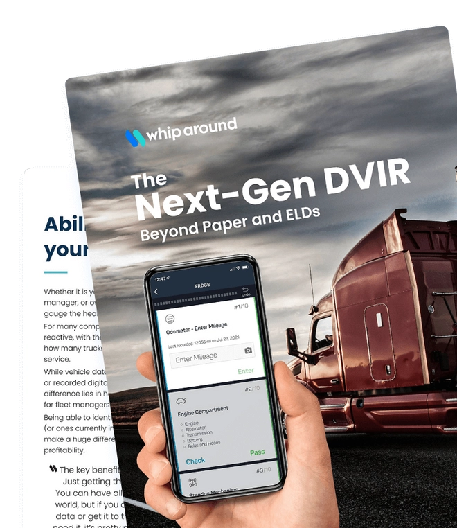 The next-gen DVIR: Beyond paper and ELDs